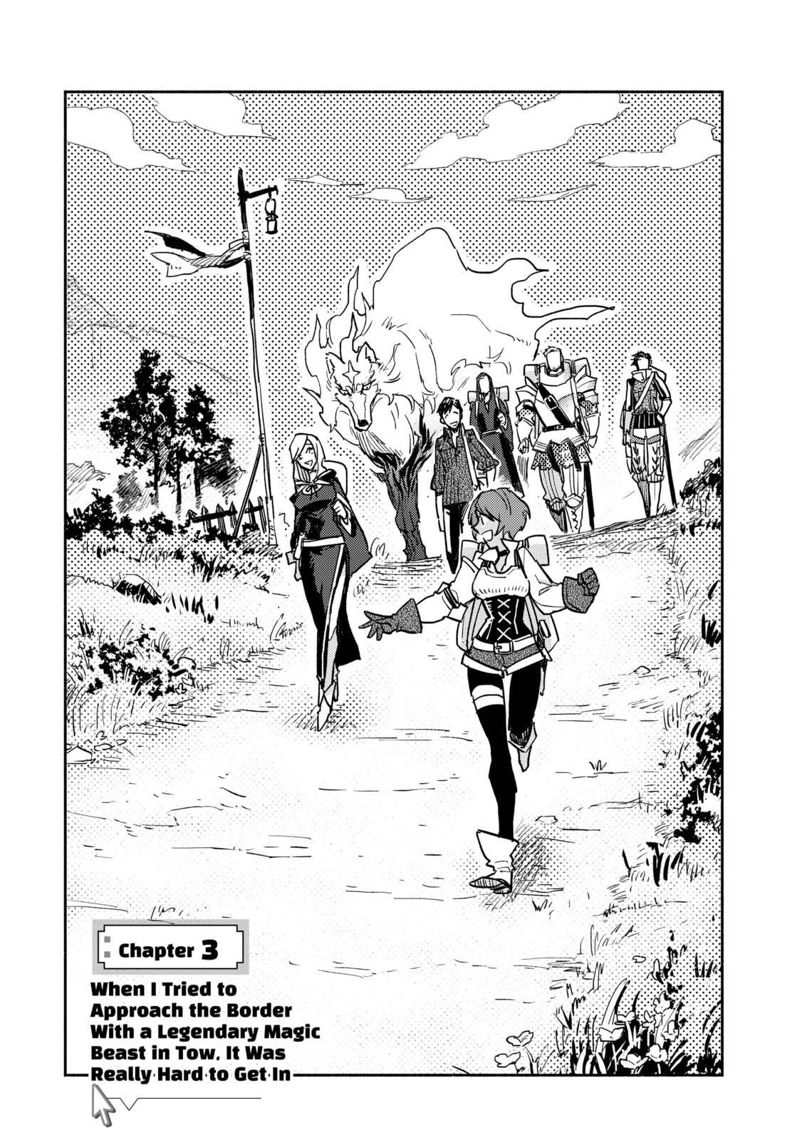 When I Tried to Approach the Border With a legendary Magic Beast in Tow. It Was Really Hard to Get In page 0